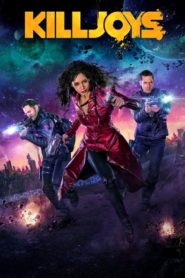 Nonton Killjoys