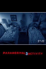 Nonton Paranormal Activity 3 2011