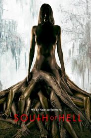 Nonton South of Hell
