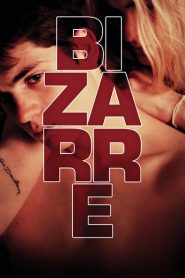 Nonton Bizarre 2015