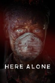 Nonton Here Alone 2016