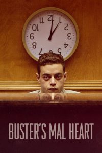 Nonton Buster’s Mal Heart 2016