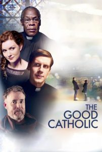 Nonton The Good Catholic 2017