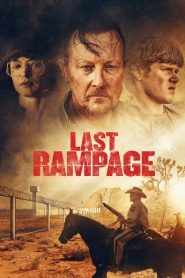 Nonton Last Rampage: The Escape of Gary Tison 2017