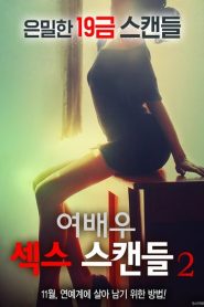 Nonton Actress Sex Scandal 2