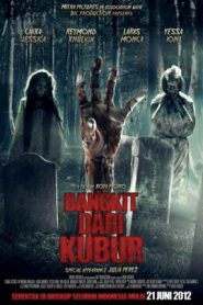 Nonton Bangkit Dari Kubur 2012