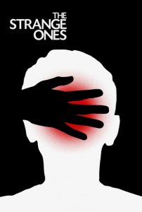 Nonton The Strange Ones 2017