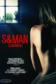 Nonton S&Man 2006
