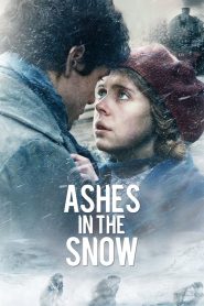 Nonton Ashes in the Snow 2018