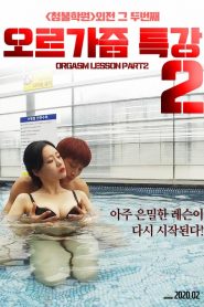Nonton Orgasm Lecture 2