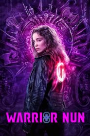 Nonton Warrior Nun 2020