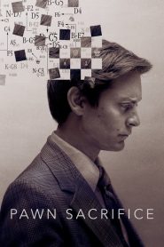 Nonton Pawn Sacrifice 2015