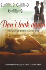 Nonton Don’t Look Down 2008