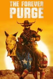Nonton The Forever Purge 2021