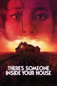 Nonton There’s Someone Inside Your House 2021