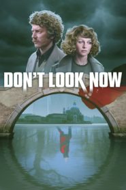 Nonton Don’t Look Now 1973