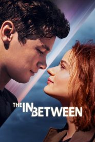 Nonton The In Between 2022