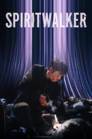 Nonton Spiritwalker 2020