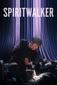 Nonton Spiritwalker 2020