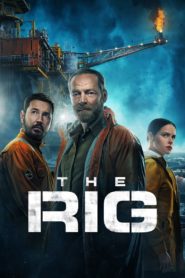 Nonton The Rig 2023