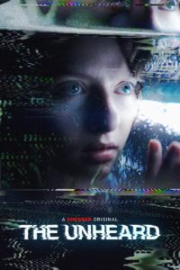 Nonton The Unheard 2023