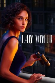 Nonton Lady Voyeur 2023