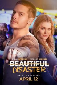 Nonton Beautiful Disaster 2023