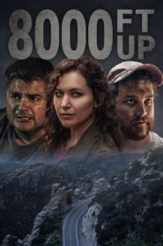 Nonton 8000 Ft Up 2022