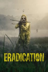 Nonton Eradication 2022