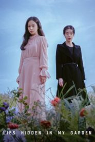 Nonton Lies Hidden in My Garden 2023