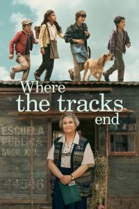 Nonton Where the Tracks End 2023