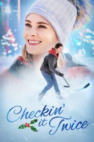Nonton Checkin’ It Twice 2023