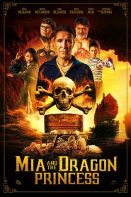 Nonton Mia and the Dragon Princess 2023