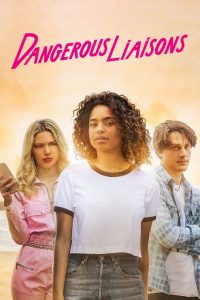 Nonton Dangerous Liaisons 2022