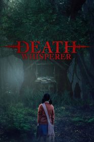 Nonton Death Whisperer 2023