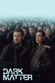 Nonton Dark Matter 2024
