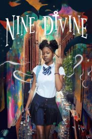 Nonton Nine Divine 2023
