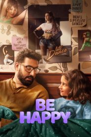 Nonton Be Happy 2025