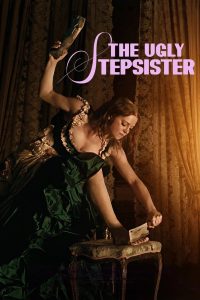 Nonton The Ugly Stepsister 2025