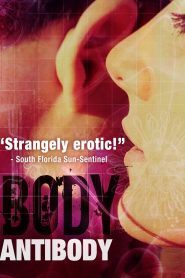 Nonton Body/Antibody 2017