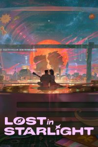 Nonton Lost in Starlight 2025