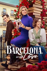 Nonton To Barcelona, with Love 2025