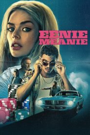 Nonton Eenie Meanie 2025