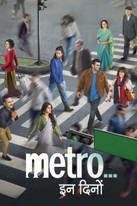 Nonton Metro In Dino 2025