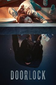 Nonton Door Lock 2018