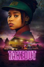 Nonton Takeout 2025