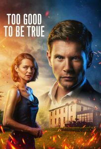 Too Good to Be True 2024
