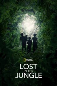 Nonton Lost in the Jungle 2025