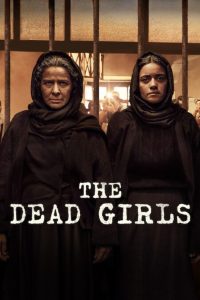 Nonton The Dead Girls: Season 1