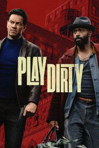 Nonton Play Dirty 2025